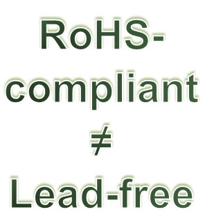 writing: RoHS-compliant not Lead-free