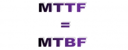 MTTF or MTBF?
